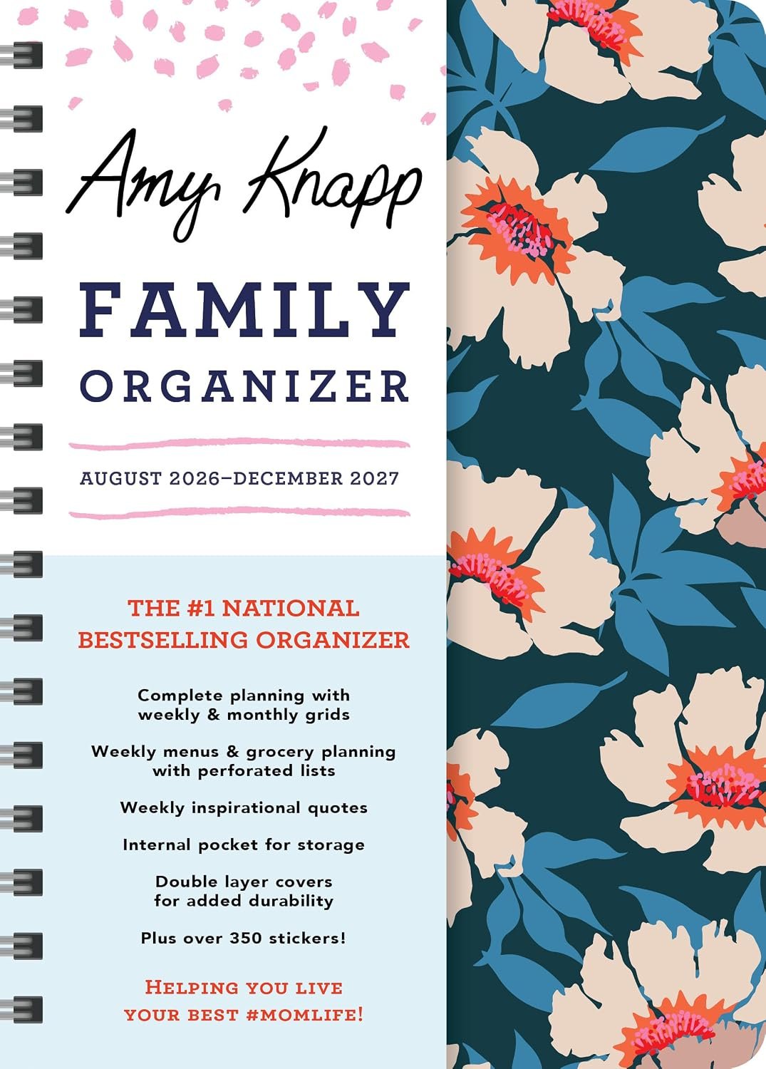 2027 Amy Knapp’s Family Organizer: 17-Month Weekly Planner for Mom (Includes Stickers, Thru December 2027) (Amy Knapp’s Plan Your Life Calendars)